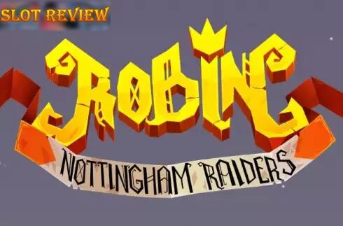 Robin Nottingham Raiders Slot Review